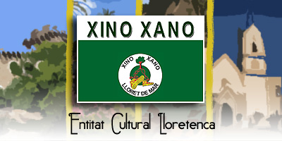 Entitat Culrural Xixo-Xano, Lloret de Mar
